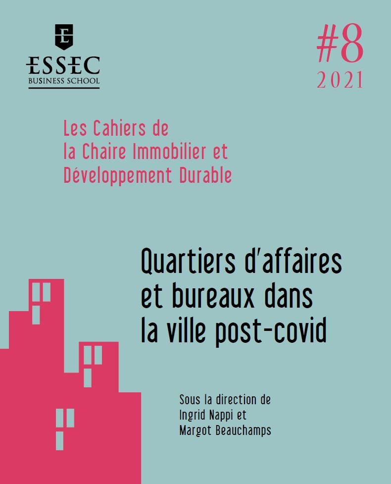 ESSEC Business School / Quartiers d'affaires et bureaux dans la ville post-covid - © Cro&Co