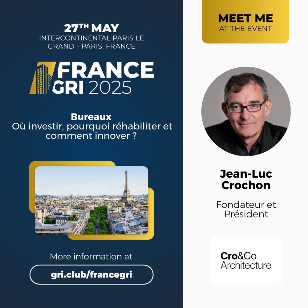 Jean-Luc Crochon about offices renovation, at France GRI 2025 - © Cro&Co